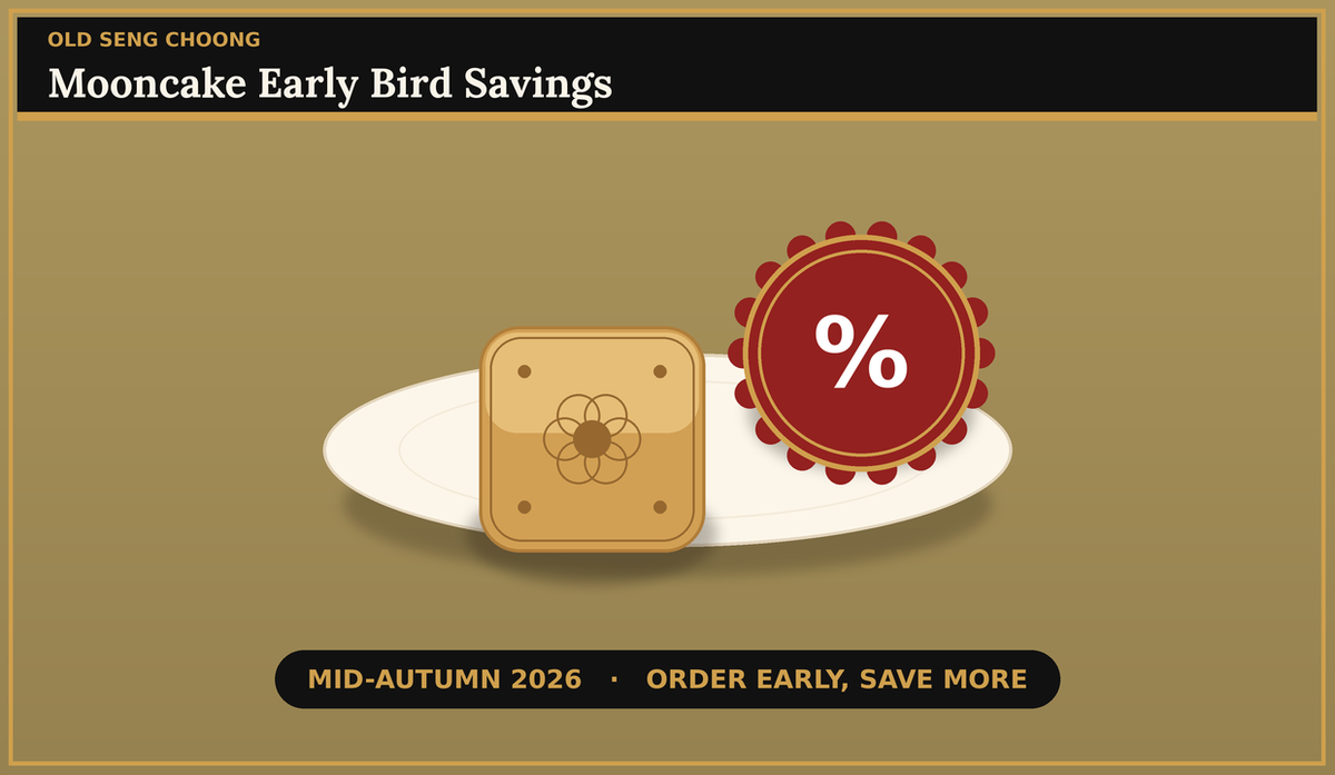 Mooncake Early Bird Singapore 2026: When to Order & Where to Get Discounts